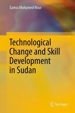 Technological Change and Skill Development in Sudan (eBook, PDF) - Mohamed Nour, Samia