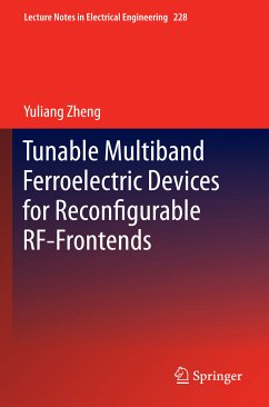 Tunable Multiband Ferroelectric Devices for Reconfigurable RF-Frontends (eBook, PDF) - Zheng, Yuliang