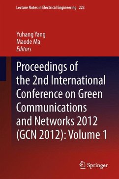 Proceedings of the 2nd International Conference on Green Communications and Networks 2012 (GCN 2012): Volume 1 (eBook, PDF)