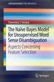 The Naïve Bayes Model for Unsupervised Word Sense Disambiguation (eBook, PDF)