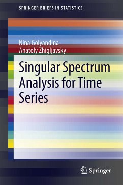 Singular Spectrum Analysis for Time Series (eBook, PDF) - Golyandina, Nina; Zhigljavsky, Anatoly