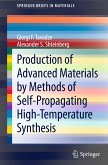 Production of Advanced Materials by Methods of Self-Propagating High-Temperature Synthesis (eBook, PDF)