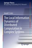 The Local Information Dynamics of Distributed Computation in Complex Systems (eBook, PDF)