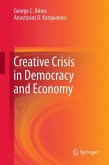 Creative Crisis in Democracy and Economy (eBook, PDF)