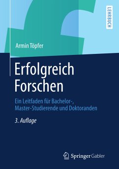 Erfolgreich Forschen (eBook, PDF) - Töpfer, Armin