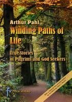 Winding Paths of Life - Pahl, Arthur