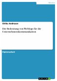 Die Bedeutung von Weblogs für die Unternehmenskommunikation (eBook, PDF)