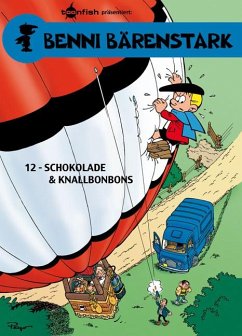 Schokolade und Knallbonbons / Benni Bärenstark Bd.12 - Peyo;Culliford, Thierry
