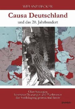 Causa Deutschland und das 20. Jahrhundert - Becker, Wieland