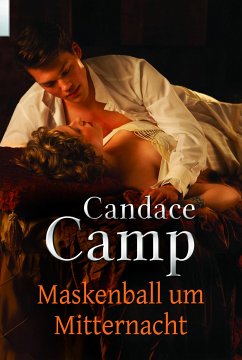 Maskenball um Mitternacht (eBook, ePUB) - Camp, Candace