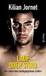 Lauf oder stirb (eBook, ePUB) - Bild 1