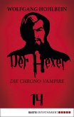 Die Chrono-Vampire / Der Hexer Bd.14 (eBook, ePUB)