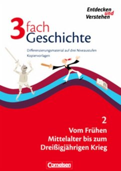 Cover 3fach Geschichte 2. Vom Frühen Mittelalter bis zum Dreißigjährigen Krieg. Dif...
