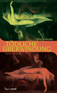 Tödliche Überwindung - Sobotta, Eva