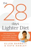 28 Days Lighter Diet: Your Monthly Plan to Lose Weight, End Pms, and Achieve Physical and Emotional Wellness