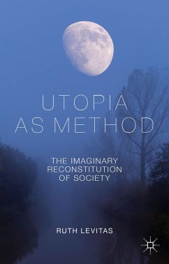 Utopia as Method - Levitas, R.