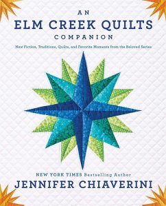 An Elm Creek Quilts Companion - Chiaverini, Jennifer