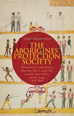 The Aborigines' Protection Society - Heartfield, James