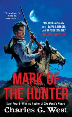 Mark of the Hunter - West, CharlesG.