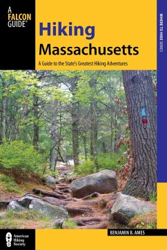 Hiking Massachusetts - Ames, Benjamin