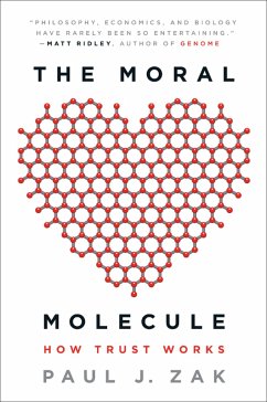 The Moral Molecule - Zak, Paul J