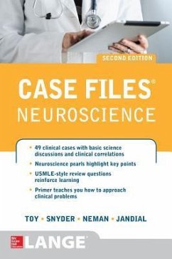 Case Files Neuroscience 2/E - Toy, Eugene C; Neman, Josh; Snyder, Evan Y; Jandial, Rahul
