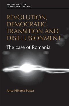 Revolution, democratic transition and disillusionment - Pusca, Anca