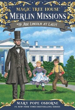 Abe Lincoln at Last! - Osborne, Mary Pope