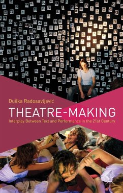 Theatre-Making - Radosavljevic, D.