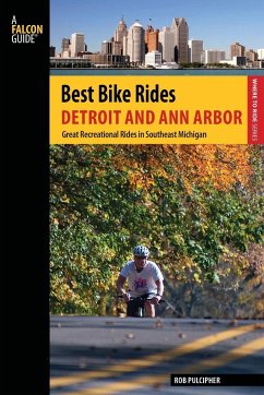Best Bike Rides Detroit and Ann Arbor - Pulcipher, Rob