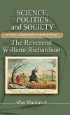 Science, politics and society in early nineteenth-century Ireland