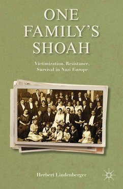One Family's Shoah - Lindenberger, H.