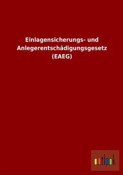 Cover Einlagensicherungs- und Anlegerentschädigungsgesetz (EAEG)