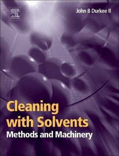Cleaning with Solvents - Durkee, John