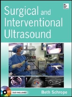 Surgical and Interventional Ultrasound - Schrope, Beth