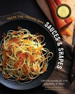 Sauces & Shapes - Zanini De Vita, Oretta; Fant, Maureen B.