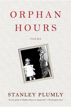 Orphan Hours - Plumly, Stanley