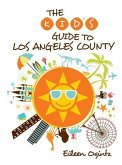 Kid's Guide to Los Angeles County