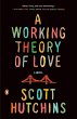 A Working Theory of Love - Bild 1