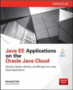 Java Ee Applications on Oracle Java Cloud: - Oak, Harshad