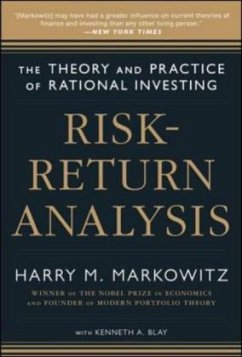 Risk-Return Analysis: The Theory and Practice of Rational Investing (Volume One) - Markowitz, Harry; Blay, Kenneth