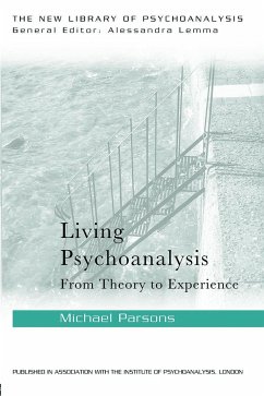 Living Psychoanalysis - Parsons, Michael