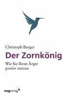 Der Zornkönig - Burger, Christoph