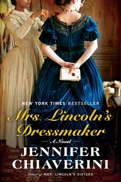 Mrs. Lincoln's Dressmaker - Chiaverini, Jennifer