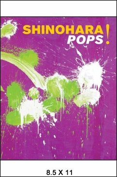 Shinohara Pops!: The Avant-Garde Road, Tokyo/New York - Ikegami, Hiroko; Tomii, Reiko