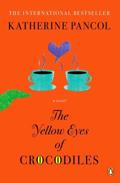 The Yellow Eyes of Crocodiles - Pancol, Katherine