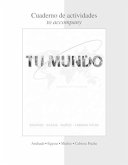 Tu Mundo: Espanol Sin Fronteras [With Cuaderno de Actividades]