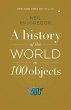 A History of the World in 100 Objects - Bild 1