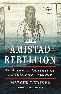 The Amistad Rebellion - Rediker, Marcus