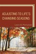 Adjusting to Life's Changing Seasons - Bild 1